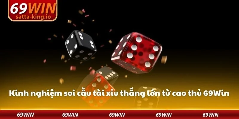 Cách chơi tài xỉu đơn giản nhưng cực kỳ lôi cuốn thành viên